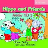 HIPPO &amp; FRIENDS 2 AUDIO CD (CAMBRIDGE)