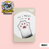 WU HUANG / CAT - Touch n Go Card Sticker Cover (Waterproof, High Quality) ,TNG CARD sticker, TNG NFC
