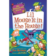 #12: Lil Mouse Is in the House ((My Weirder-est School)/Dan Gutman My Weirder-Est School [Sanmin Onl