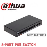 DAHUA PFS3010-8ET-96 8-PORT POE SWTICH UNMANAGED