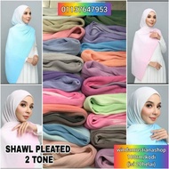 Shawl Pleated 2 tone Murah