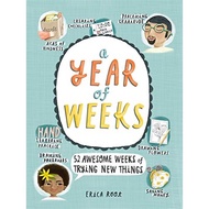 [sgstock] A Year of Weeks: 52 Awesome Weeks of Trying New Things - [Paperback]