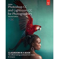 【Ready Stock】Adobe Photoshop and Lightroom Classic CC Classroom in a Book 2nd Edition