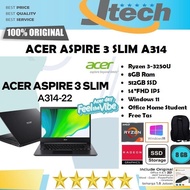 ACER ASPIRE 3 SLIM A314-22 - RYZEN 3-3250U - 8GB - 512GB SSD - 14"FHD