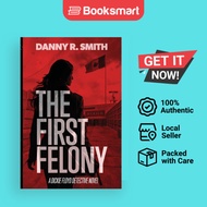 The First Felony - Paperback - English - 9781734979497