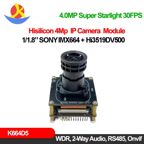 4Mp Super Starlight Ip Camera Board Sony Imx664 Hisilicon Hi3519DV500 Webcam Night Vision Video Surv
