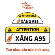 Tem nhựa dán nắp bình xăng ô tô cảnh báo đổ xăng A95 đổ dầu Diesel cho xe hơi