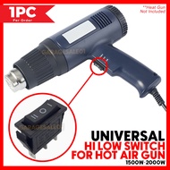 🟨Universal HI Low Switch for Hot Air Gun HeatGun Heat Gun 1500W-2000W🟨