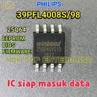 PHILIPS 39PFL4008S/98 IC 25Q64 EEPROM / BIOS / FIRMWARE 39PFL4008 39PFL4008S 39PFL4008S98