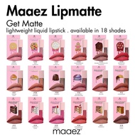 Maaez Lipmatte Get Matte Lightweight Liquid Lipstick Danish MM Sprinkle Gingerbread Double Choclate Red Velvet Cookies