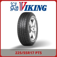 [INSTALLATION] 225/55R17 Viking PT5 *Clearance Year 2016 TYRE (1-7 days delivery)