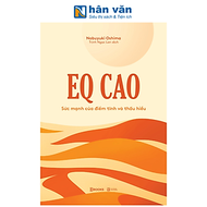 Sách - EQ Cao - Sức Mạnh Của Điềm Tĩnh Và Thấu Hiểu - Nobuyuki Oshima - AZ Việt Nam