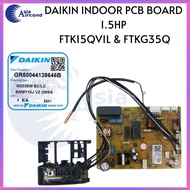 DAIKIN INDOOR PCB BOARD 1.5HP { FTK15QV1L & FTKG35Q } (GR50044138646B)