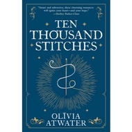 Ten Thousand Stiches (Regency Faerie Tales, #2) by Olivia Atwater