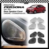 Proton Persona VVT 2016 - 2024 Door Speaker Cover Frame Chrome Black Interior Accessories 2019 2020 