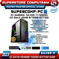 PC Rakitan Gaming Core i5-RAM 8/16GB-SILVER 11 Series-Siap Pakai