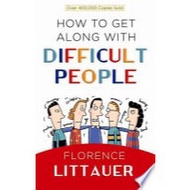 How To Get Along With Difficult People [Well used]