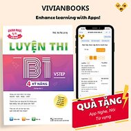Sách Luyện thi B1 Vstep 4 kỹ năng - Ôn thi chứng chỉ tiếng Anh B1 bậc 3 (bằng B1 tiếng Anh) theo Khung NLNN Việt Nam