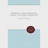 Chemical and Botanical Guide to Lichen Products