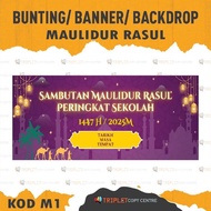 BANNER |  BUNTING | BACKDROP MAULIDUR RASUL | PERINGKAT SEKOLAH