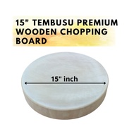 15" Premium Wooden Chopping Board Local Solid Wood Tembusu / Papan Pemotong Kayu Tembusu / 独木苏砧板