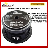 600 WATTS 8 INCHES BROADWAY SPEAKER BPA8-600