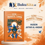 The Art of Feeling God - Husein Ja'far Al Hadar