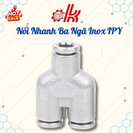 IPY stainless steel three-way quick connector - 3-way pipe splitter connector - pneumatic accessorie