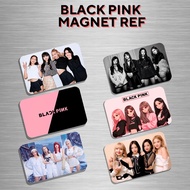 BLACK PINK AFFORDABLE AND QUALITY MAGNET REF ATM SIZE Fridge Magnet