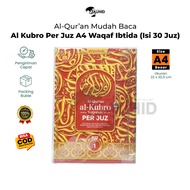 Mushaf Al Quran Al Kubro Per Juz A4 Al Quran Large Al Quran Tajwid Al Quran Elderly Al Quran Tajwid And Translation Features Waqaf Ibtida