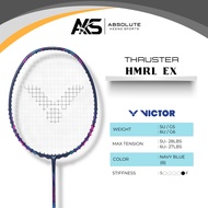 VICTOR Thruster HMRL EX Badminton Racket