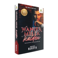 [NOVEL ADAPTASI DRAMA] WANITA MILIK KAIDEN - NURIFFA