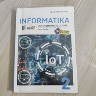 USED INFORMATICS BOOK FOR CLASS SMP 2 CLASS 8/