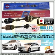 Toyota Camry ACV40 ACV41 ACV50 ACV51 2.0 / 2.4 ( AUTO ) NKN JAPAN DRIVE SHAFT ( LEFT & RIGHT )
