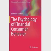 The Psychology of Financial Consumer Behavior