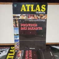 Atlas Book - THEMATIC ATLAS OF DKI PROVINCE
