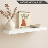 OKURA Floating Wall Shelve DIY Wall Shelf Lack Home Living Room 80cm (Thickness 3.8cm / 5cm) Rak Hia
