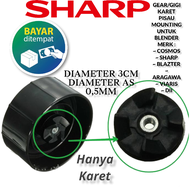 gear gigi karet untuk blender
sharp blazter. 
viaris. 
aragawa. 
cosmos