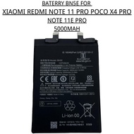 XIAOMI REDMI BATERRY BN5E FOR XIAOMI REDMI NOTE 11 PRO POCO X4 PRO NOTE 11E PRO 5000MAH BATERRIES