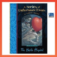 The Hostile Hospital (Series of Unfortunate Events 8)