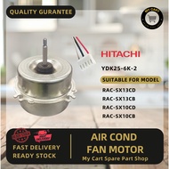 Fan Motor Air Cond HITACHI / Kipas Motor Penghawa Dingin RAC-SX13CD RAC-SX10CD RAC-EH13CKT RAC-EH10C