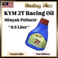KYM 2T Racing Oil 500ml Minyak Pelincir Minyak Hitam 500 ML 0.5 Liter 0.5 Litre Tahan Lasak Motor Mo