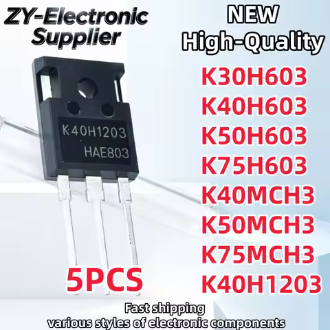 TO-247 (5piece) K30H603 K40H603 K40H1203 K50H603 K75H603 K40MCH3 K50MCH3 K75MCH3 Best Quality In Sto