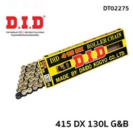 โซ่ DID 415 DX -130 G&B ทอง