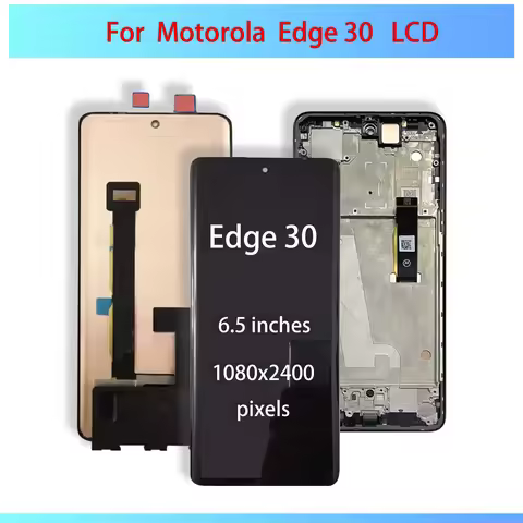 OLED For Motorola Edge 30 LCD Display Touch Panel Screen Digitizer Assembly For Moto Edge 30 LCD Rep