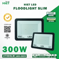 " Hiet " โคมไฟฟลัดไลท์ LED Floodlight Slim  Series  30W 50W 100W 200W 300W   สว่างเต็มวัตต์ Chip LED