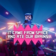 IT CAME FROM SPACE N' ATE OUR BRAINS (PS5/PS4 DIGITAL DOWNLOAD)