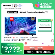 [Free Soundbar]Toshiba TV 75Z670MP ทีวี 75 นิ้ว 144Hz 4K Game Mode Ultra HD VIDAA HDR10+ Quantum Dot Far Field Voice control smart tv