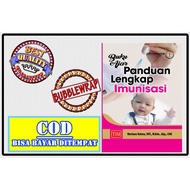 Textbook Book Complete Guide Immunization - Marliana Rahma, SST., M.Keb., Akp., CHE