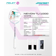 FELET NEVOW TJ 1000【3U/4U】【Racket Professional】【Badminton Racket】100% Original by FELET